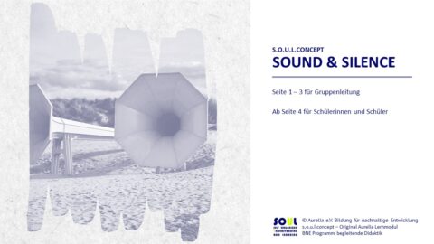 s.o.u.l.concept Sound und Silence